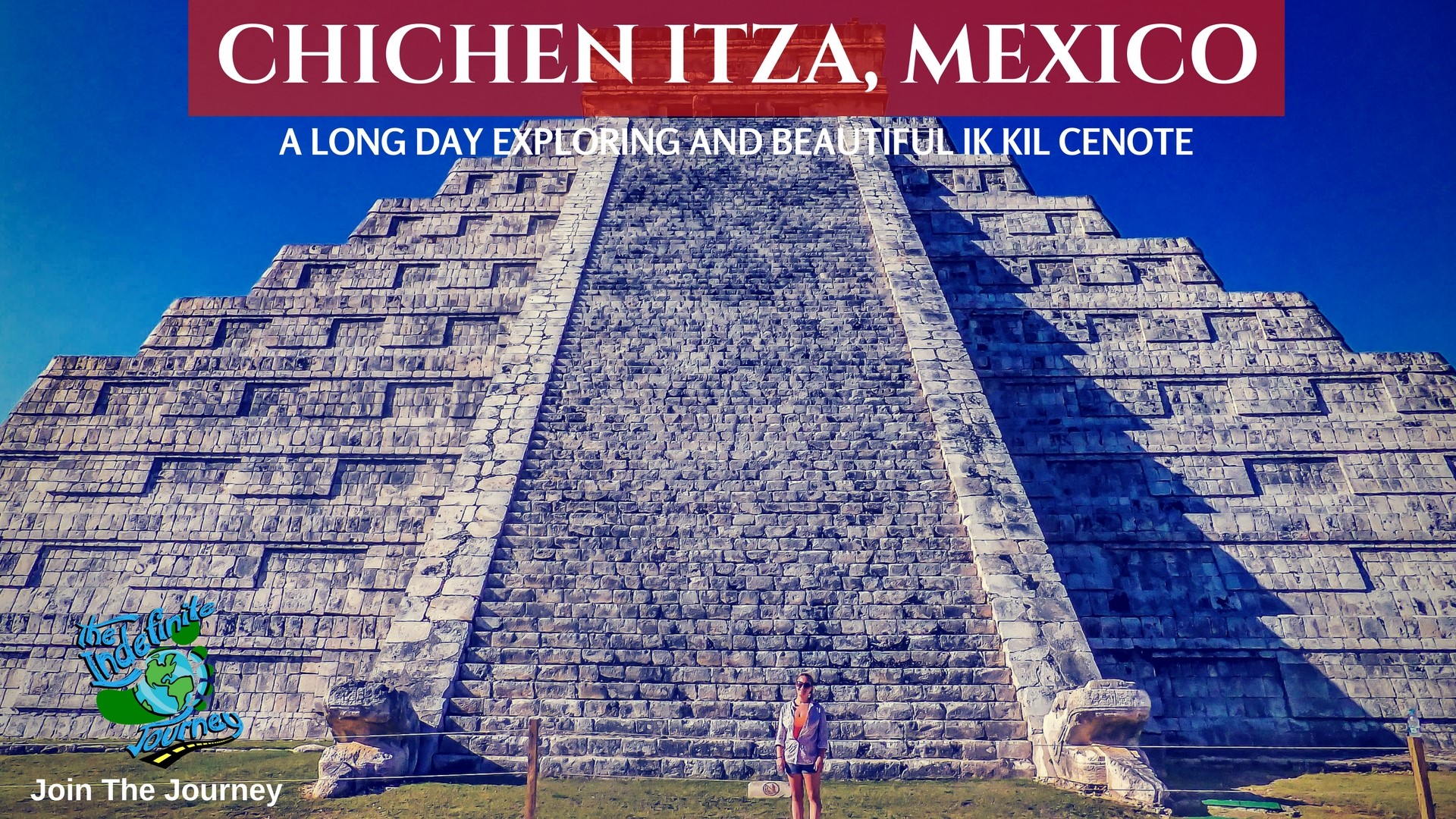 Chichen Itza, Mexico - A Long Day Exploring and Beautiful Ik Kil Cenote